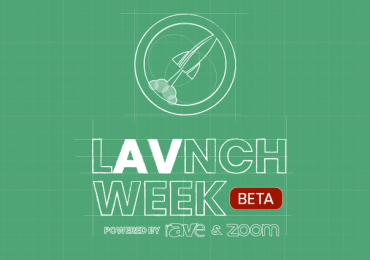 LAVNCH week