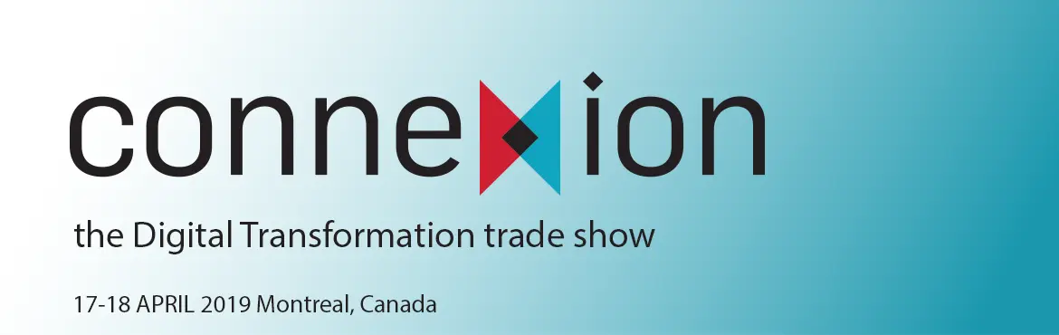 connexion trade show 2nd edition montreal